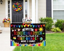 Kindergarten Graduation Yard Sign, 17'' x 10.3'' Last Day of Kindergarten Gra...