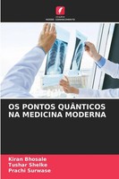 Os Pontos QuÂNticos Na Medicina Moderna Kiran Bhosale (U. A.) Taschenbuch 2025