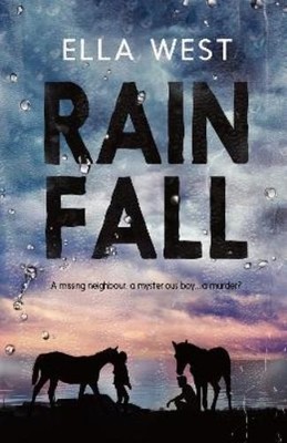 Ella West Rain Fall (Taschenbuch) (US IMPORT)