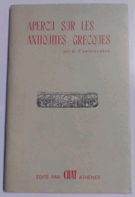 Übersicht über die griechischen Antiquitäten - G. Coulouvatos