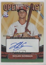 2023 Topps Big League Opening Act Gold Foil /50 Nolan Gorman #OAA-NG Auto 16vm