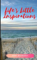 Life's Little Inspirations | Abby Bathurst | Taschenbuch | Englisch | 2023