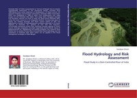Flood Hydrology And Risk Assessment Sandipan Ghosh