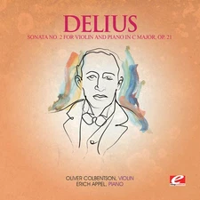 F. Delius - Sonata 2 for Violin & Piano in C Major Op 21 [Used Very Good ] Allia