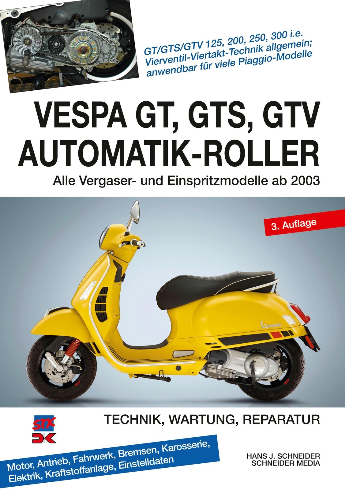 Thumbnail - Vespa Gt, Gts, Gtv Automatik-roller Hans J. Schneider 9783667115829