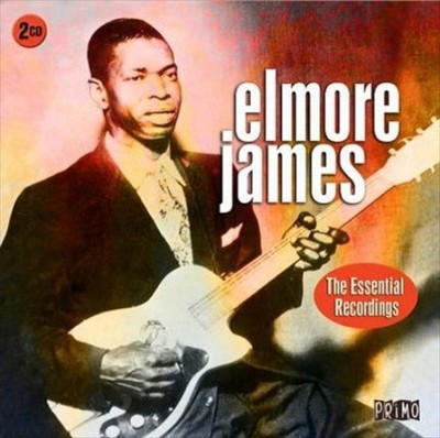 Essential Recordings von James, Elmore [Audio CD]