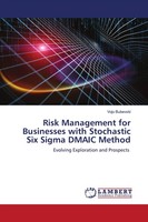 Vojo Bubevski | Risk Management For Businesses With Stochastic Six Sigma...
