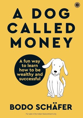 A Dog Called Money by Bodo Schäfer Paperback Brand New Book English Free Shipp