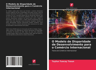 Tayfun Tuncay Tosun | O Modelo de Disparidade de Desenvolvimento para o...