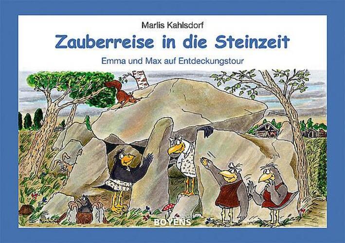 Thumbnail - Zauberreise In Die Steinzeit Emma Und Max Auf Entdeckungstour Marlis