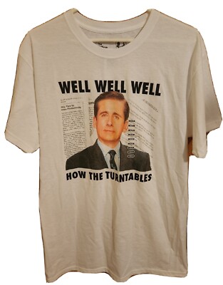 Michael Scott Office Well Well Well How The Turntables T-Shirt Adult M NWT