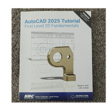 AutoCAD 2025 Tutorial First Level 2D Fundamentals