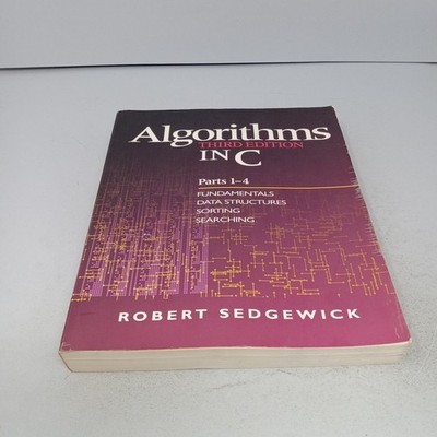 Algorithms in C, Parts 1 4: Fundamentals, Data Structures, Sorting, Searching PB