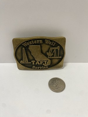 Western Well TAFT Service Company Oil Drilling California Belt Buckle