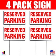 4X Reserved Parking Coroplast Yard Signs Coroplast Plastic Window H Stake