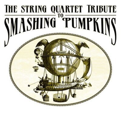 Tribute to Smashing Pumpkins - String Quartet Tribute to Smas