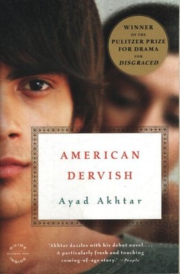 Amerikanischer Derwisch: Ein Roman - Ayad Akhtar - V2250136