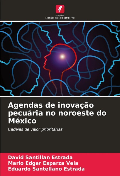 Agendas De InovaçãO PecuáRia No Noroeste Do MéXico Cadeias De Valor PrioritáRias-image