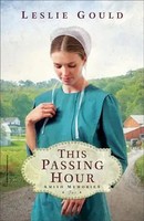 Leslie Gould | This Passing Hour | Taschenbuch | Englisch (2024)