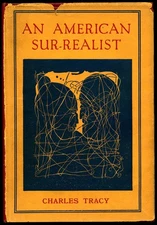 Charles TRACY / An American Sur-Realist 1st Edition 1939