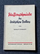 Waffenschmiede des deutschen Volkes von Wieland, dem Schmied, ... ,Adolf Lehnert
