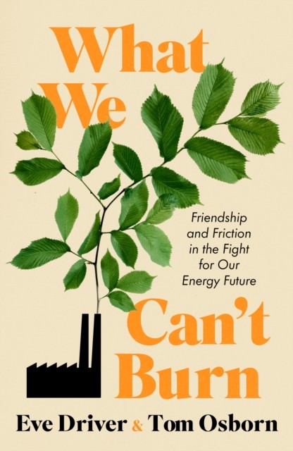 What We Cant Burn by Eve Driver HARDBACK 9781958510032