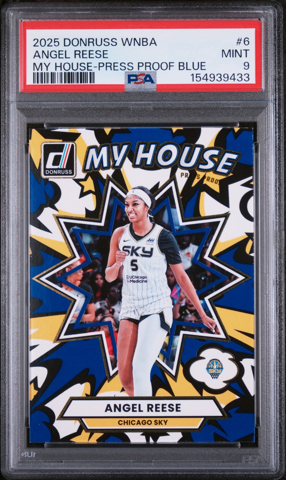 2025 PANINI DONRUSS WNBA MY HOUSE PRESS PROOF BLUE #6 ANGEL REESE PSA 9