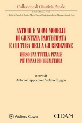 Bücher Stefano Ruggeri / Antonio Cappuccio - alte und neue Modelle der Justiz