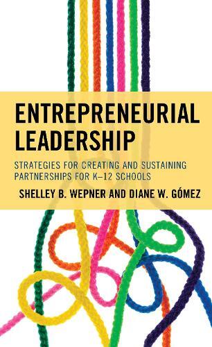 Thumbnail - Diane W. Gomez Shelley B. Wepner Entrepreneurial Leadership (gebundene