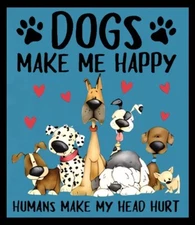 Dogs Make Me Happy Humans Make My Head Hurt Refrigerator Fridge MAGNET