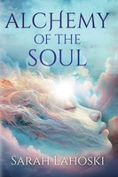 Sarah Lahoski | Alchemy Of The Soul | Taschenbuch | Englisch (2024) | Peak Press