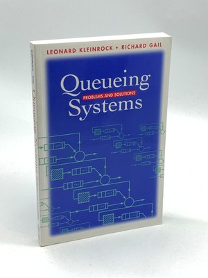 Queueing Systems Problems and Solutions