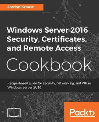 Jordan Krause Windows Server 2016 Security, Certificates,  (Digital) (UK IMPORT)