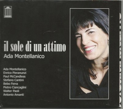 ADA MONTELLANICO - Il Sole Di Un Attimo - CD 2008 USATO OTTIME CONDIZIONI