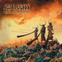 Sear Bliss - Glory And Perdition - Vinyl Record - F72Z