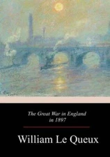 The Great War In England In 1897