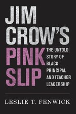 Jim Crows Pink Slip: The Untold Story of Blac...