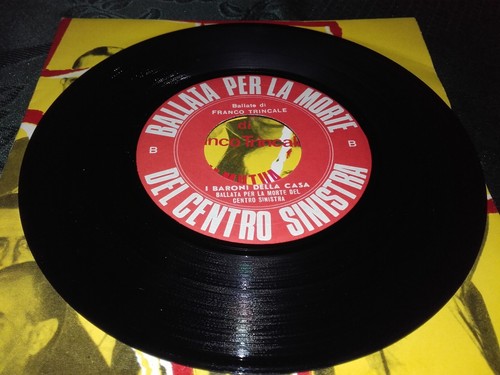 FRANCO TRINCALE BALLATA PER LA MORTE DEL CENTRO SINISTRA 7" 45 Rpm P.C.I. 1970 - Foto 5 di 10