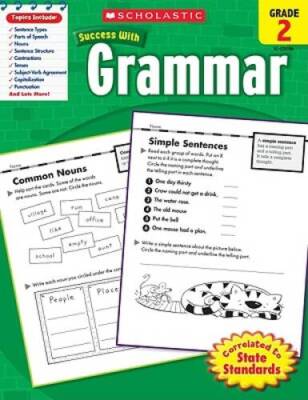 Scholastic Success With Grammar, Grade 2 - Paperback By Scholastic - GOOD