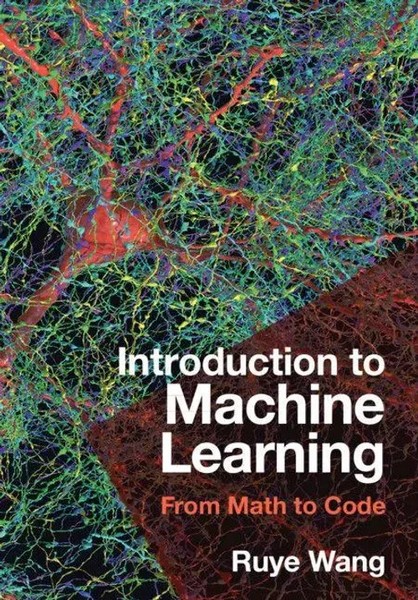 Ruye Wang | Introduction To Machine Learning | Buch | Englisch (2025)-image