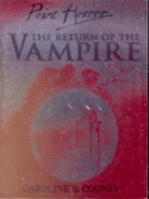 The Return of the Vampire Paperback Caroline B. Cooney