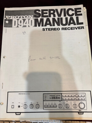 ORIGINAL PROTON D940 D-940 STEREO RECEIVER Repair & Service Manual **ORIGINAL**