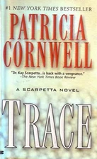 Kay Scarpetta #13 Trace Patricia Cornwell(2005)