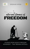 Eternal Flames Of Freedom Sridhar Krish Taschenbuch Kartoniert / Broschiert 2022