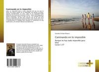 Caminando En Lo Imposible Gerardo Cristian Pinasco