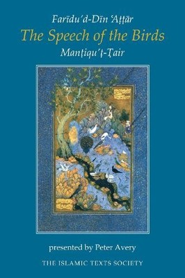 Faridu'd-Din Attar The Speech of the Birds (Paperback) (UK IMPORT)