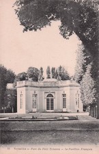 78 VERSAILLES PARC DU PETIT TRIANON LE PAVILLON FRANCAIS