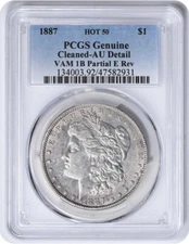 1887 VAM 1B Morgan Dollar Partial E Rev Genuine (Cleaned - AU Detail)  PCGS