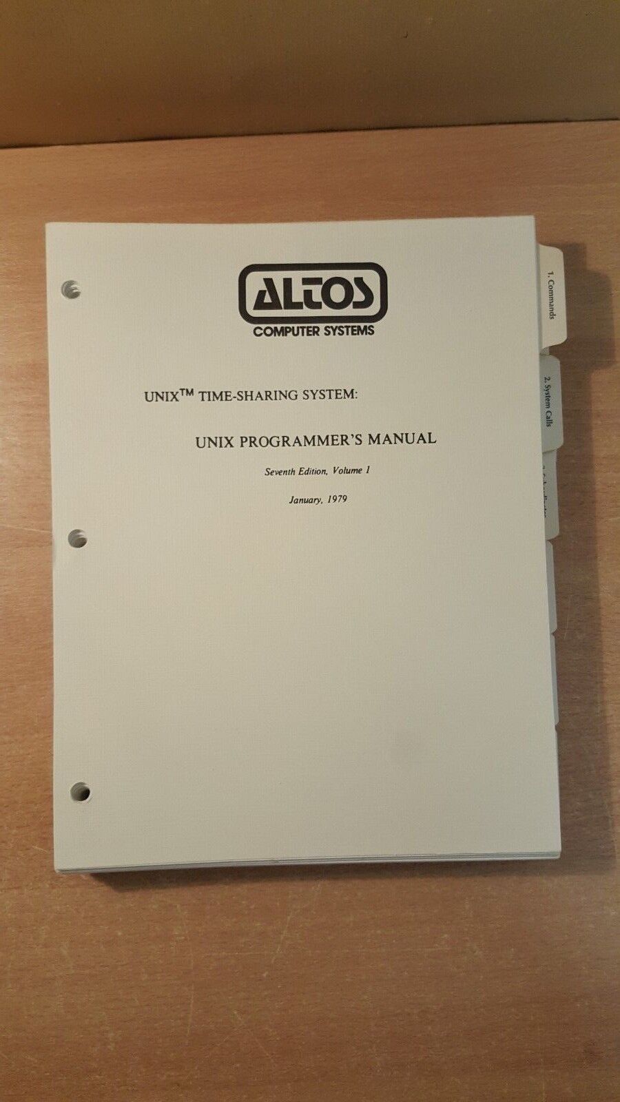 ALTOS UNIX TIME-SHARING SYSTEM UNIX PROGRAMMER'S MANUAL Seventh Edition Vol. 1