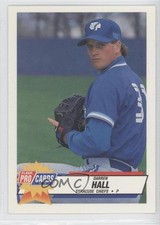 1993 Fleer ProCards Minor League Darren Hall #995 0f4